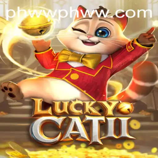 Discover the Exciting World of LuckyCatII at PHWW.COM